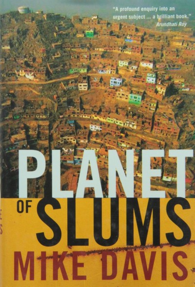 Planet of Slums
